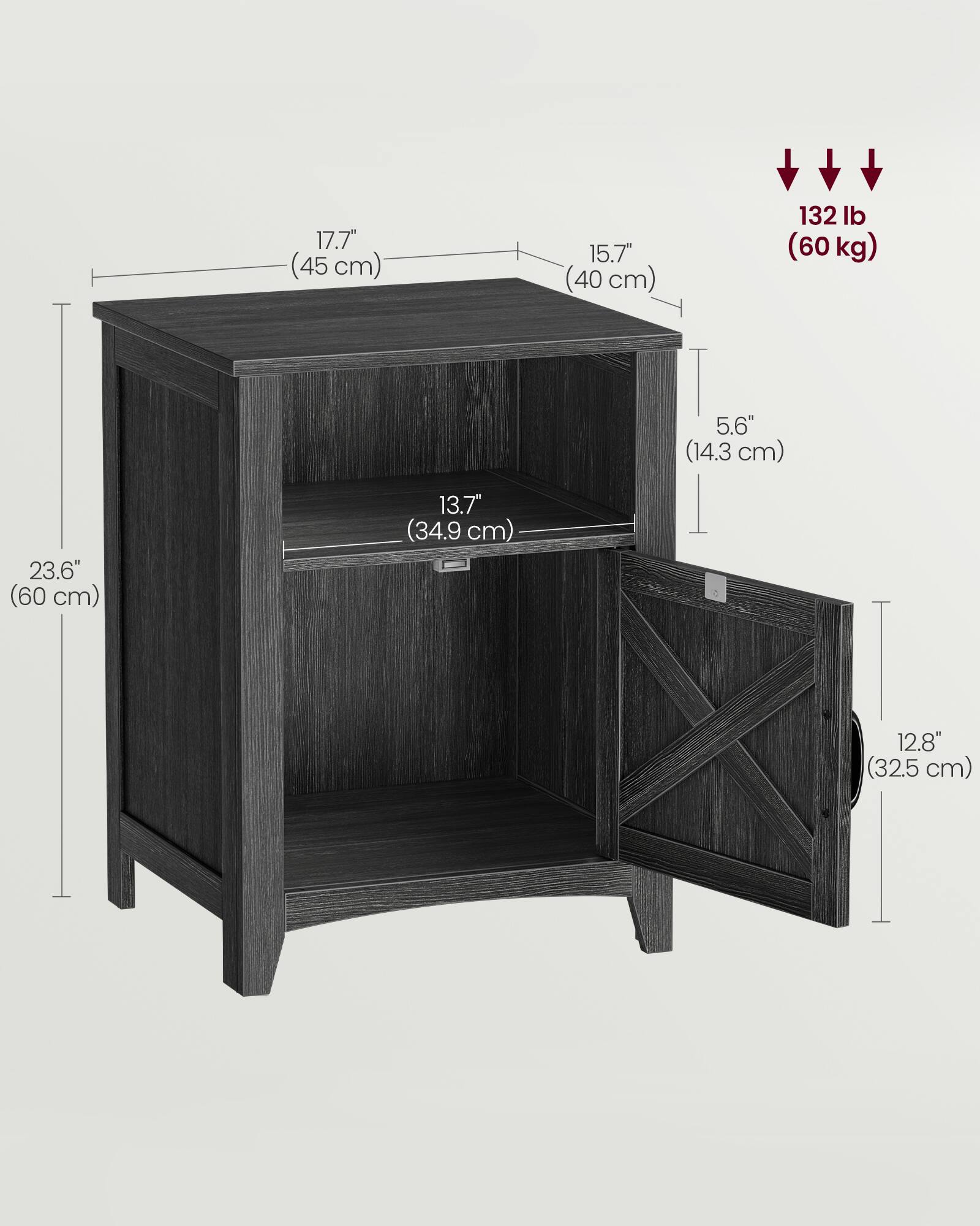 17.7" (45 cm)  
15.7" (40 cm)  
132 lb (60 kg)  
5.6" (14.3 cm)  
23.6" (60 cm)  
13.7" (34.9 cm)  
12.8" (32.5 cm)