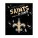 New Orleans
SAINTS
GO SAINTS!
ESTABLISHED 1967