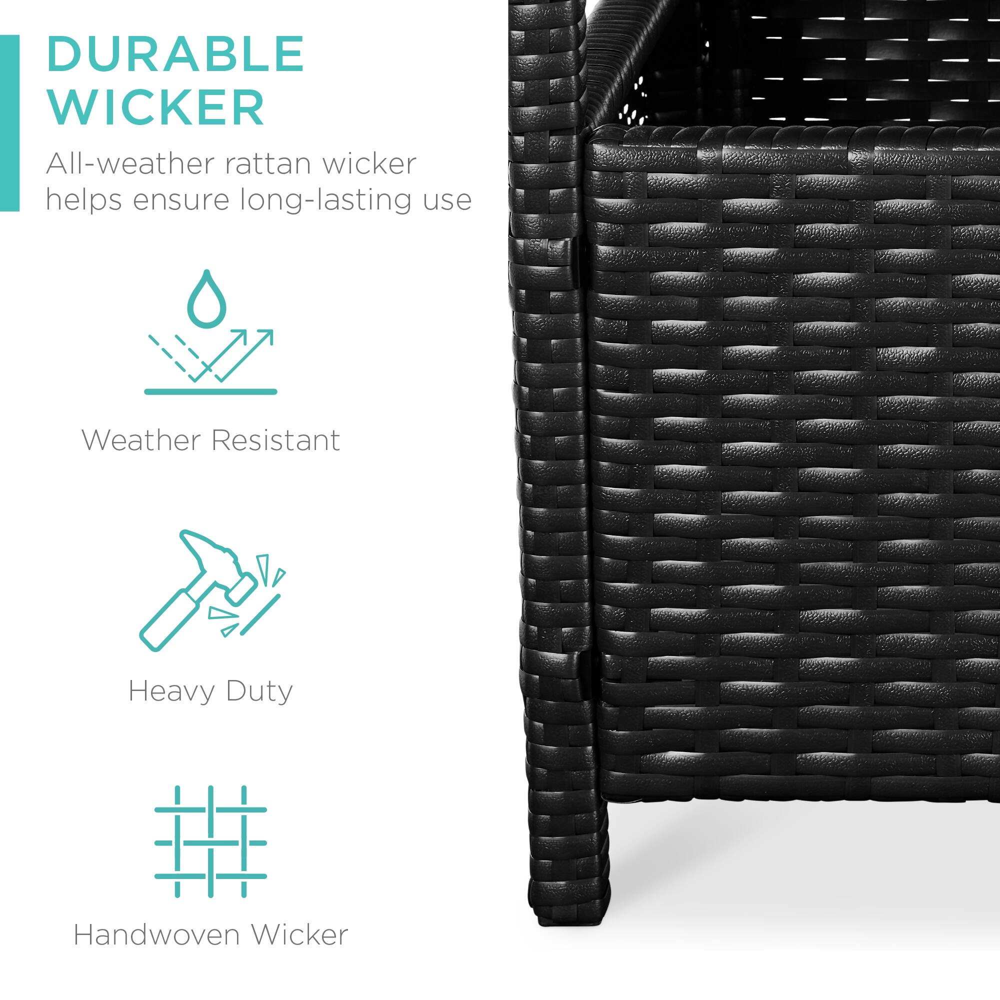 DURABLE WICKER

All-weather rattan wicker helps ensure long-lasting use

Weather Resistant

Heavy Duty

Handwoven Wicker