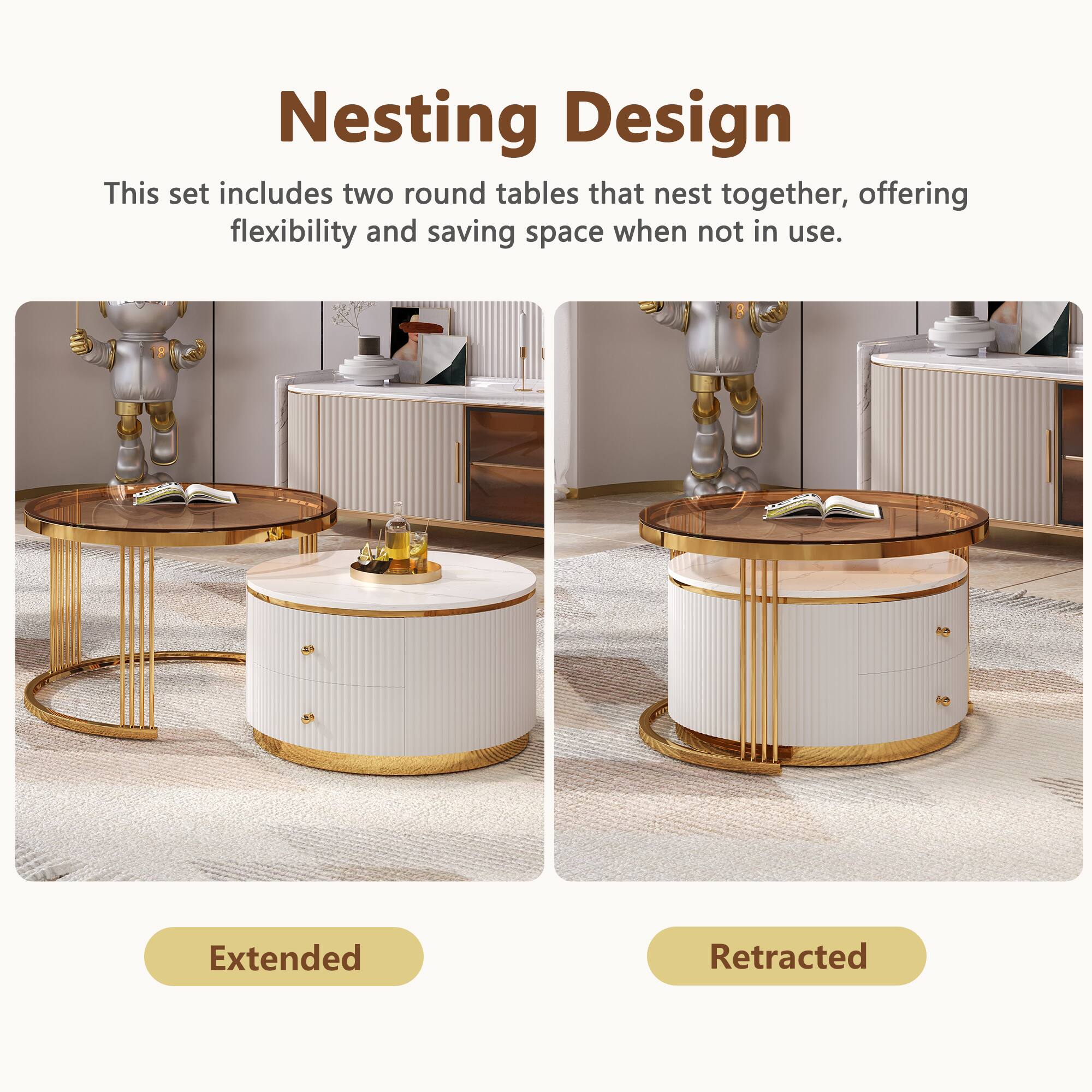 Nesting Design  
This set includes two round tables that nest together, offering flexibility and saving space when not in use.  

Extended  
Retracted