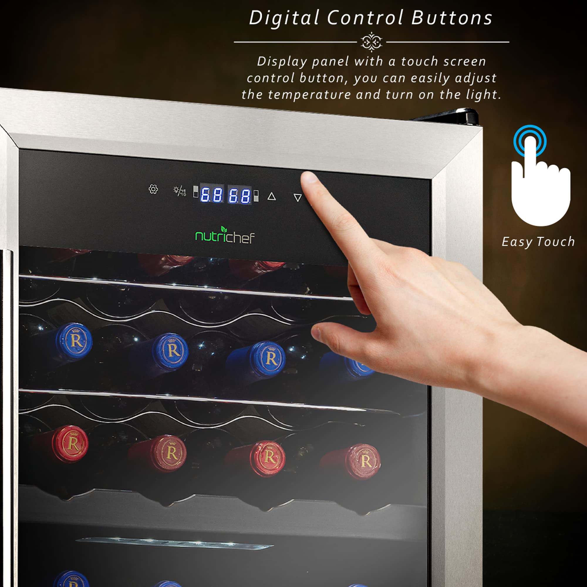Digital Control Buttons

Display panel with a touch screen control button, you can easily adjust the temperature and turn on the light.

Easy Touch