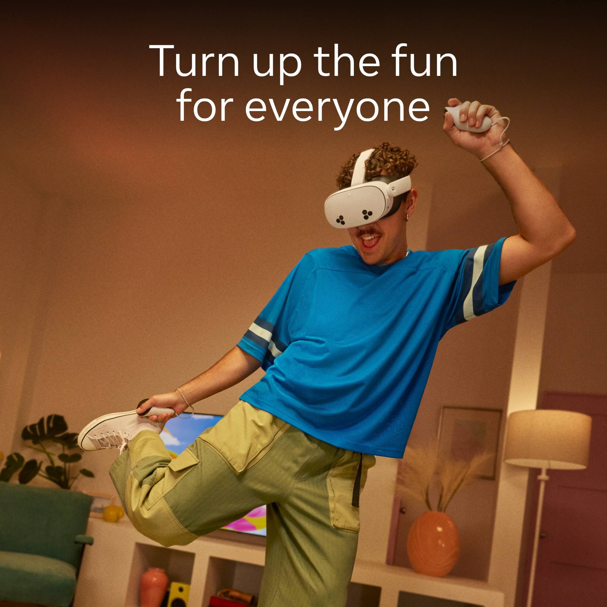 Turn up the fun for everyone.
