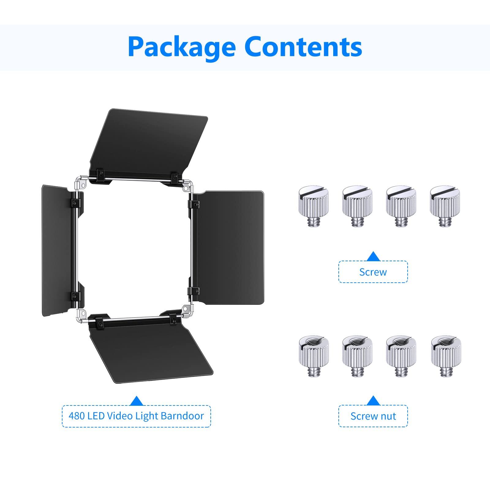 Package Contents

- 480 LED Video Light Barndoor
- Screw
- Screw nut