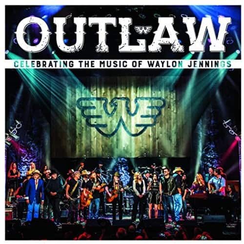 OUTLAW  
CELEBRATING THE MUSIC OF WAYLON JENNINGS