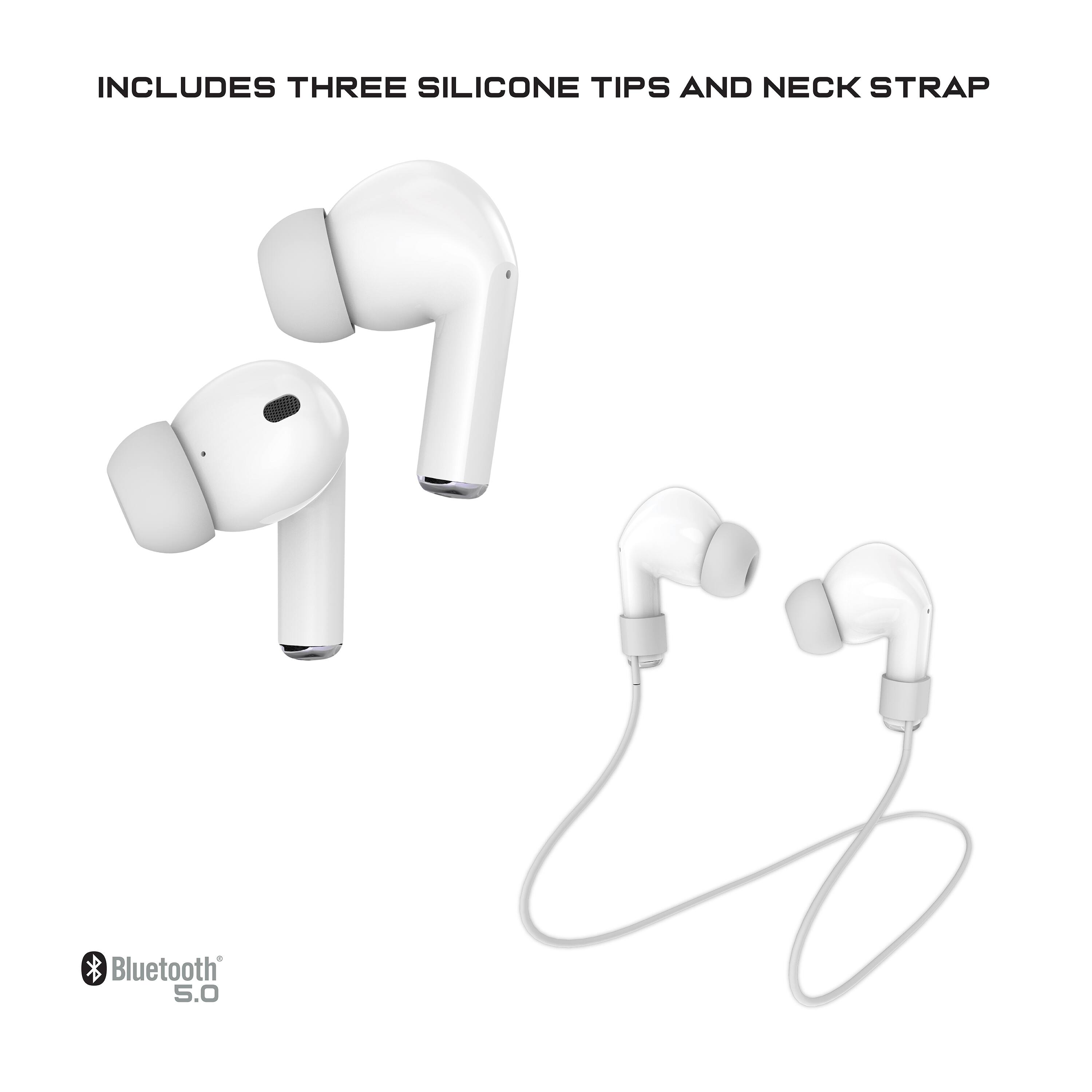 INCLUDES THREE SILICONE TIPS AND NECK STRAP

Bluetooth 5.0
