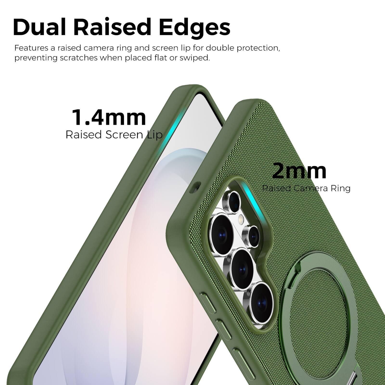 Dual Raised Edges  
Features a raised camera ring and screen lip for double protection, preventing scratches when placed flat or swiped.  
1.4mm Raised Screen Lip  
2mm Raised Camera Ring