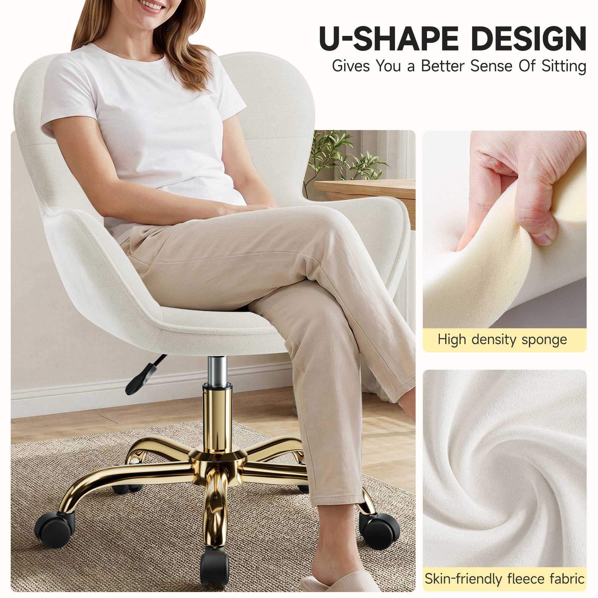 U-SHAPE DESIGN  
Gives You a Better Sense of Sitting  

High density sponge  

Skin-friendly fleece fabric