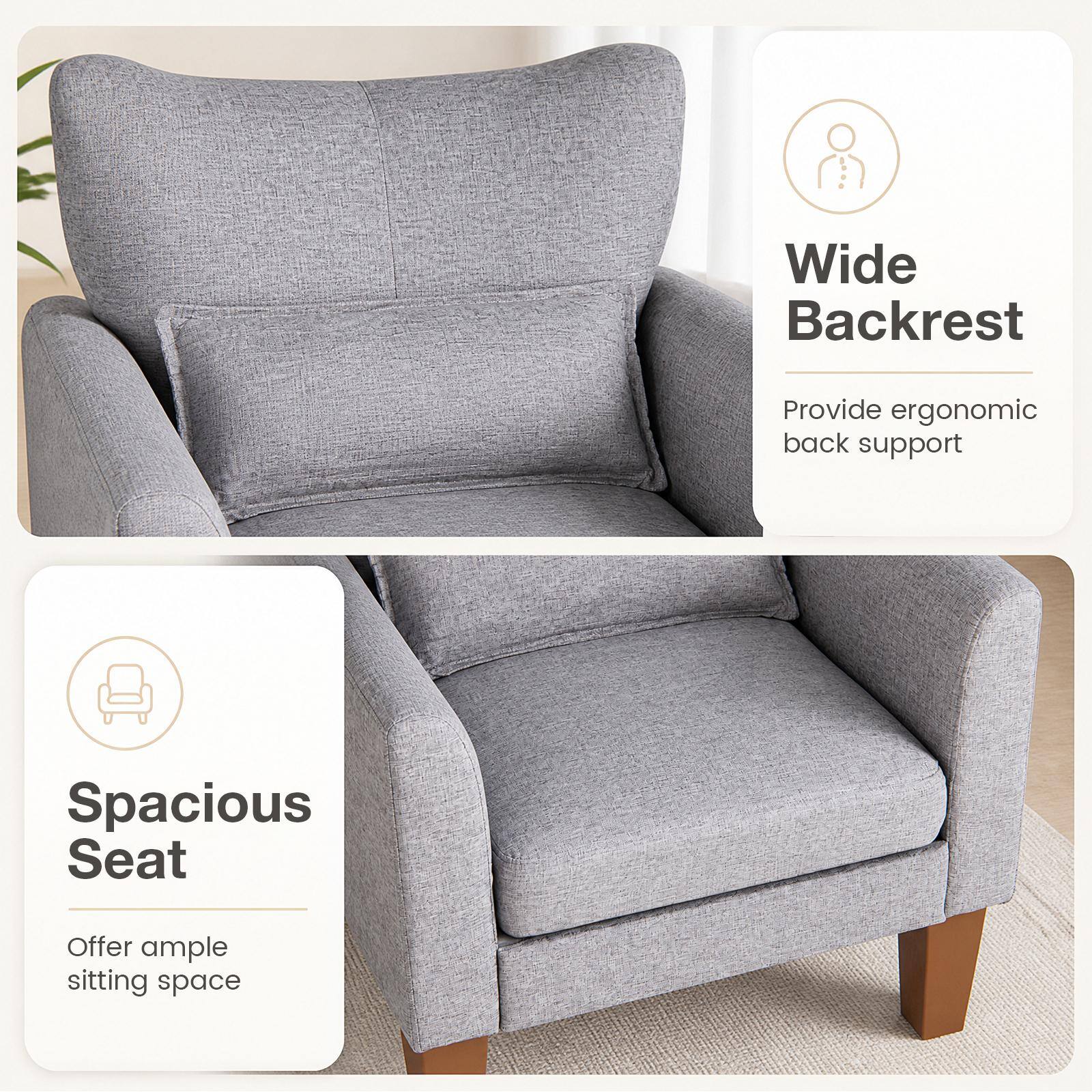 Wide Backrest  
Provide ergonomic back support  

Spacious Seat  
Offer ample sitting space