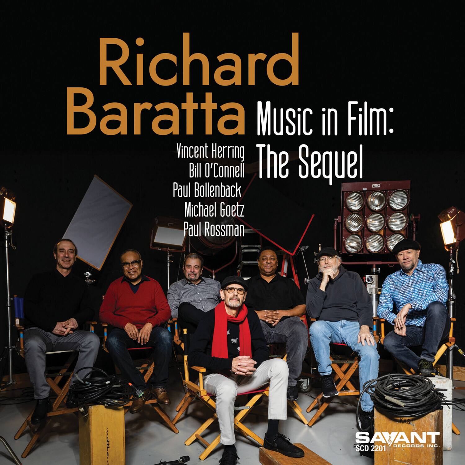 Richard Baratta  
Music in Film: The Sequel  

Vincent Herring  
Bill O'Connell  
Paul Bollenback  
Michael Goetz  
Paul Rossman  

SAVANT RECORDS INC.  
SCD 2201