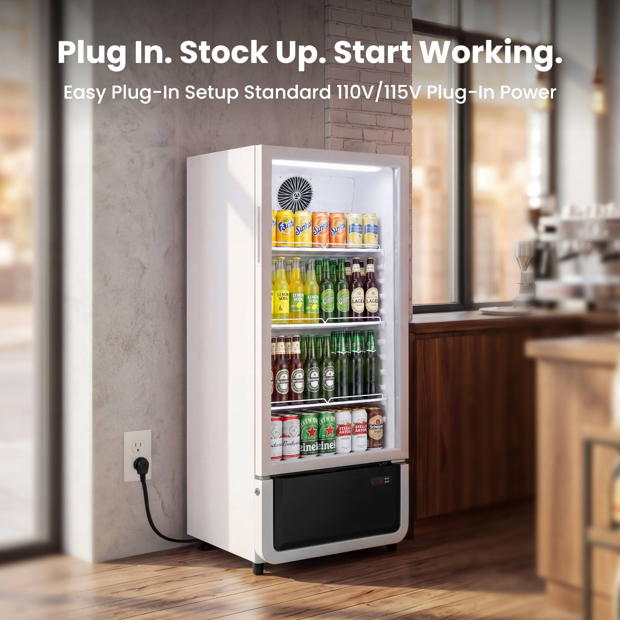 Plug In. Stock Up. Start Working.  
Easy Plug-In Setup Standard 110v/115V Plug-In Power