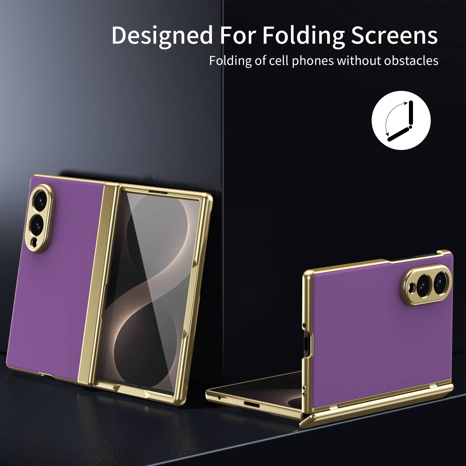 Designed For Folding Screens  
Folding of cell phones without obstacles