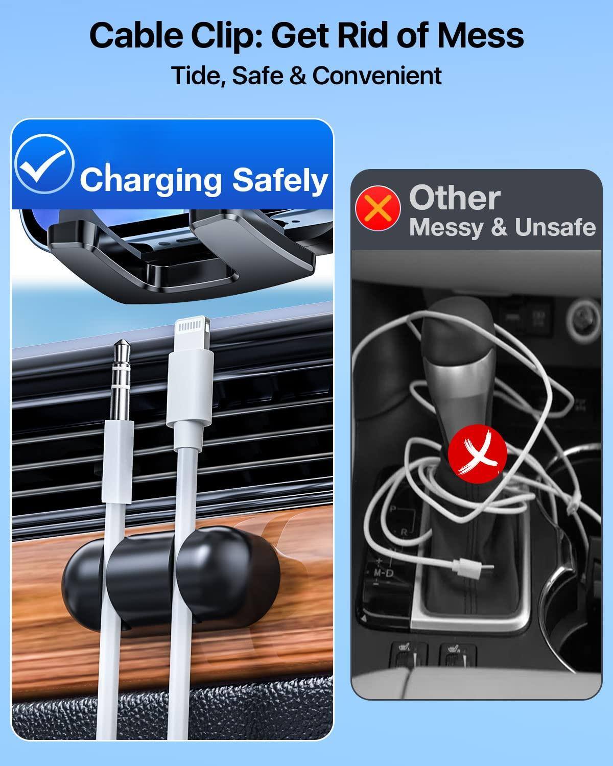 Cable Clip: Get Rid of Mess  
Tide, Safe & Convenient  

✅ Charging Safely  

❌ Other Messy & Unsafe