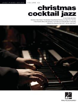 Hal Leonard - Christmas Cocktail Jazz Piano Songbook by Brent Edstrom – Jazz Christmas Piano Sheet Music, 27 Solos, 96 Pages