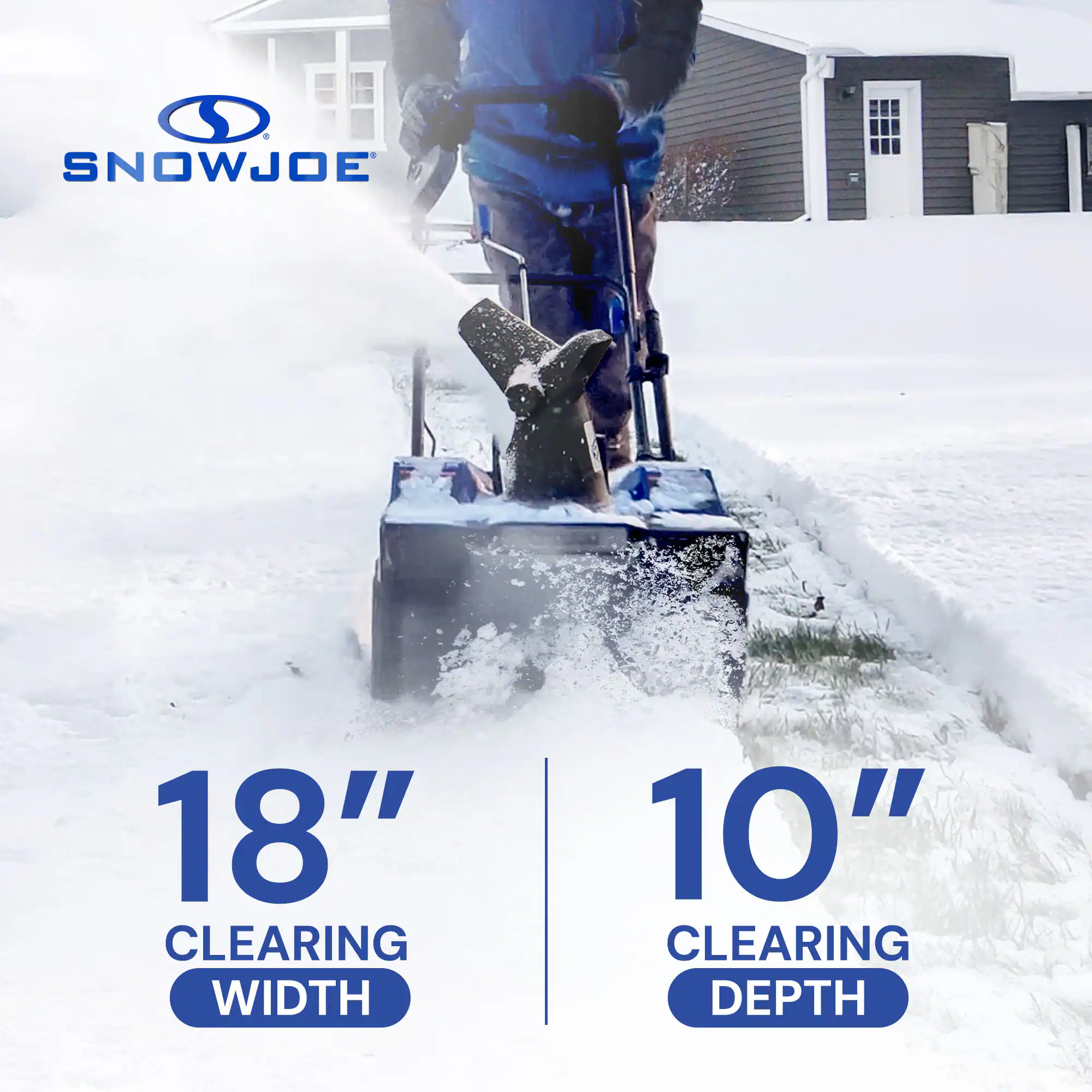 SNOWJOE  
18" CLEARING WIDTH  
10" CLEARING DEPTH