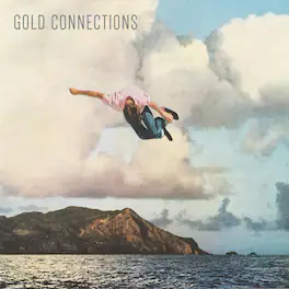 Gold Connections - Gold Connections - VINYL LP