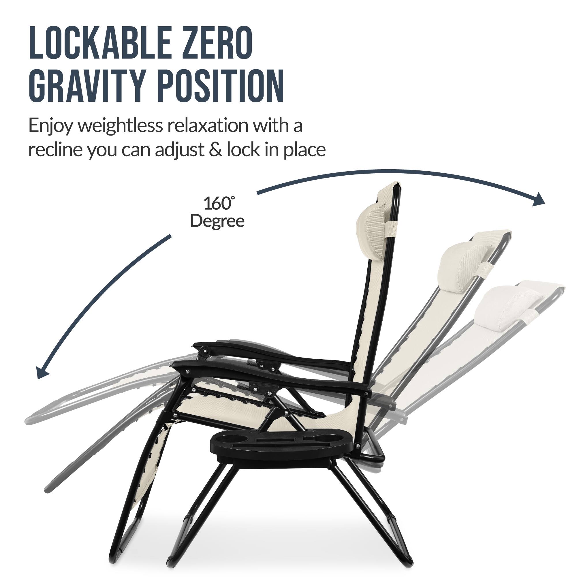 LOCKABLE ZERO GRAVITY POSITION

Enjoy weightless relaxation with a recline you can adjust & lock in place

160° Degree