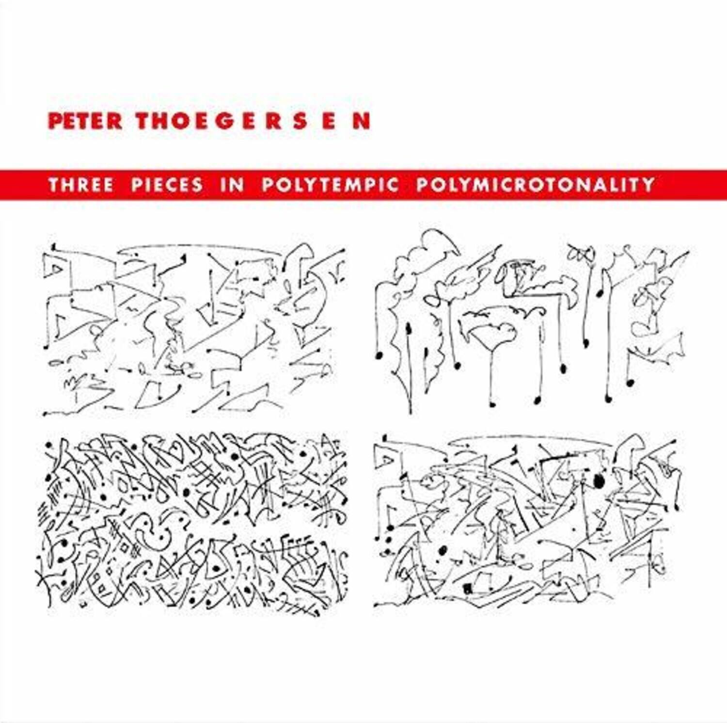 Thoegersen - Three Pieces in Polytempic Polymicrotonality   - COMPACT DISCS [CD] price history on PriceWatchPro