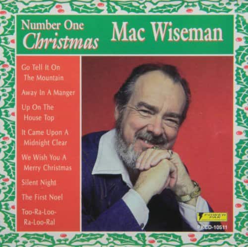 Mac Wiseman - Number One Christmas  - COMPACT DISCS