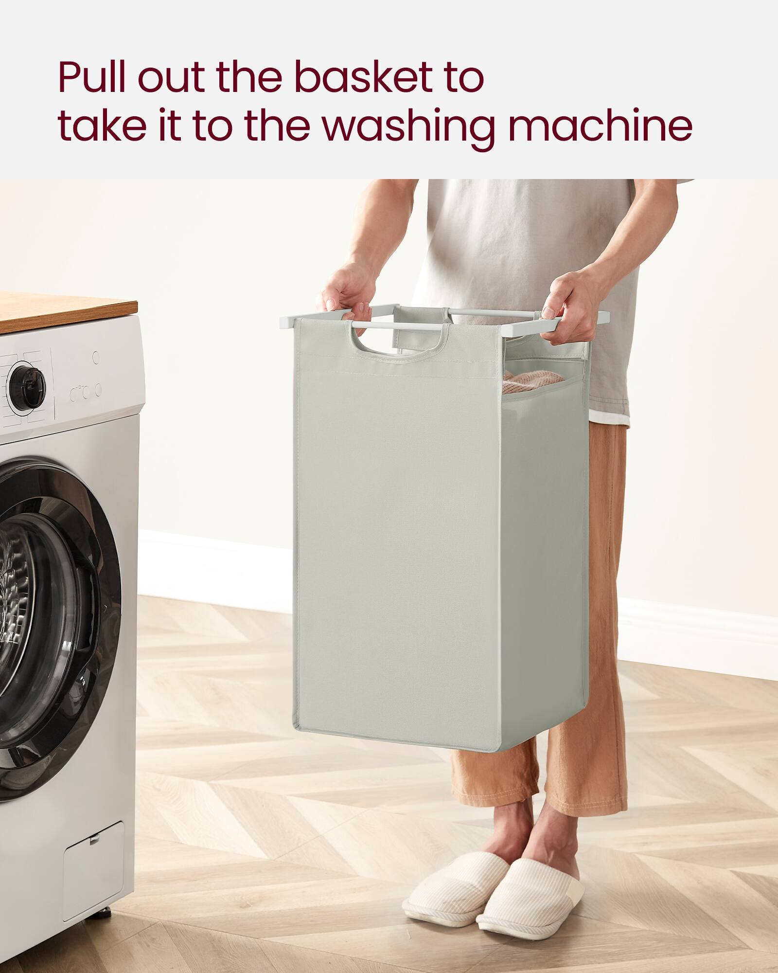 Pull out the basket to take it to the washing machine