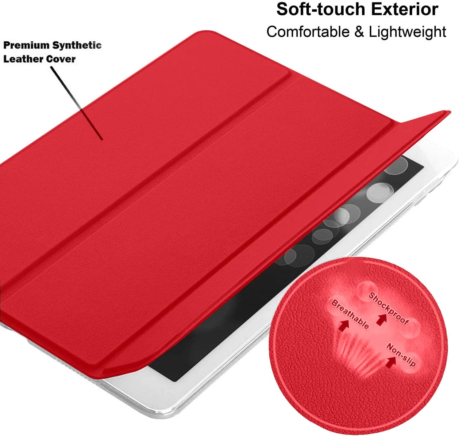 Premium Synthetic Leather Cover  
Soft-touch Exterior Comfortable & Lightweight  
Breathable Shockproof Non-slip