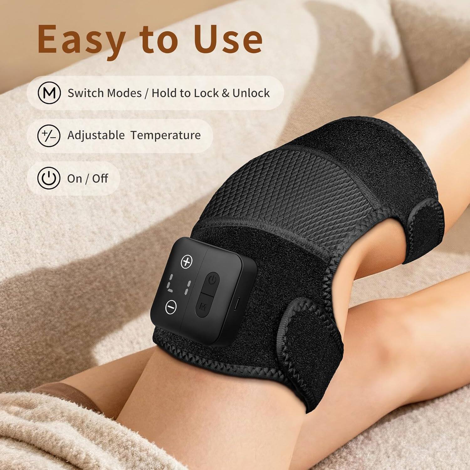 Easy to Use

- Switch Modes / Hold to Lock & Unlock
- Adjustable Temperature
- On / Off