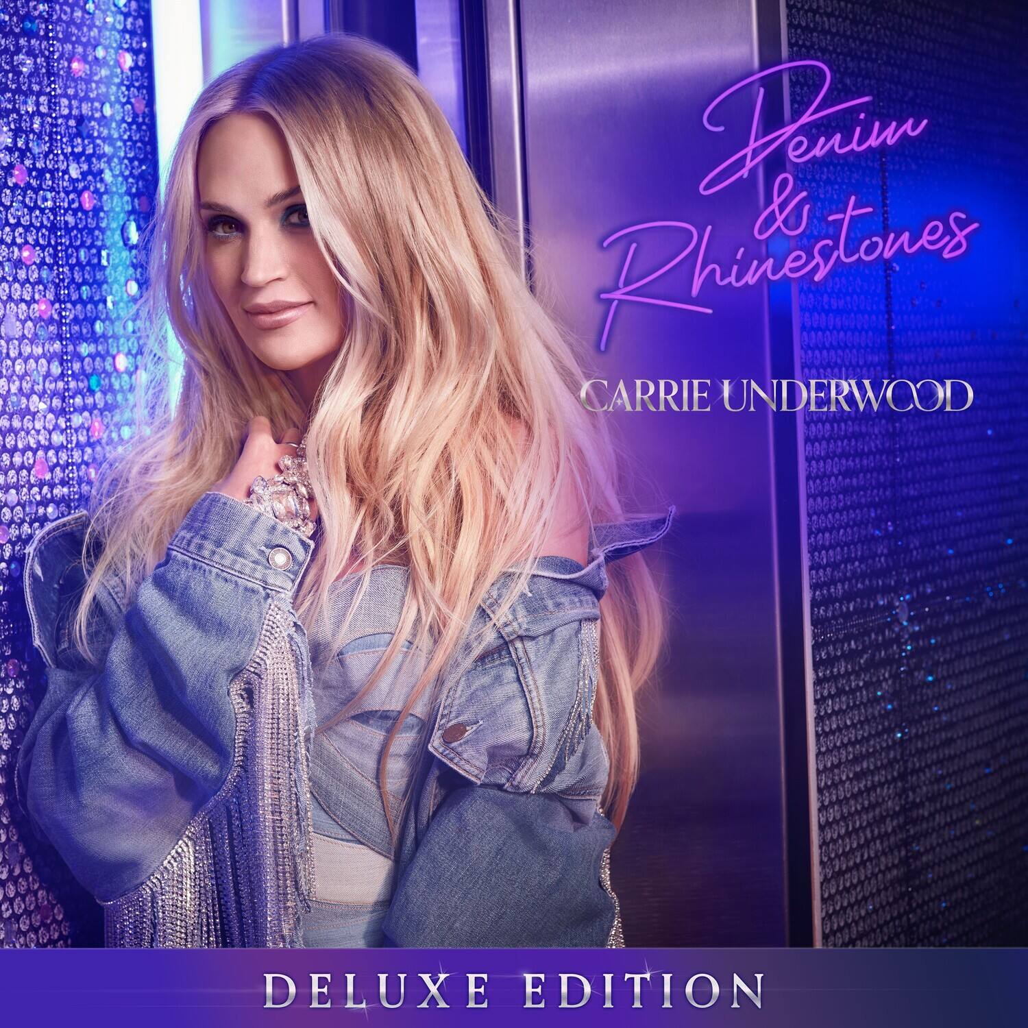 Denim & Rhinestones  
CARRIE UNDERWOOD  
DELUXE EDITION