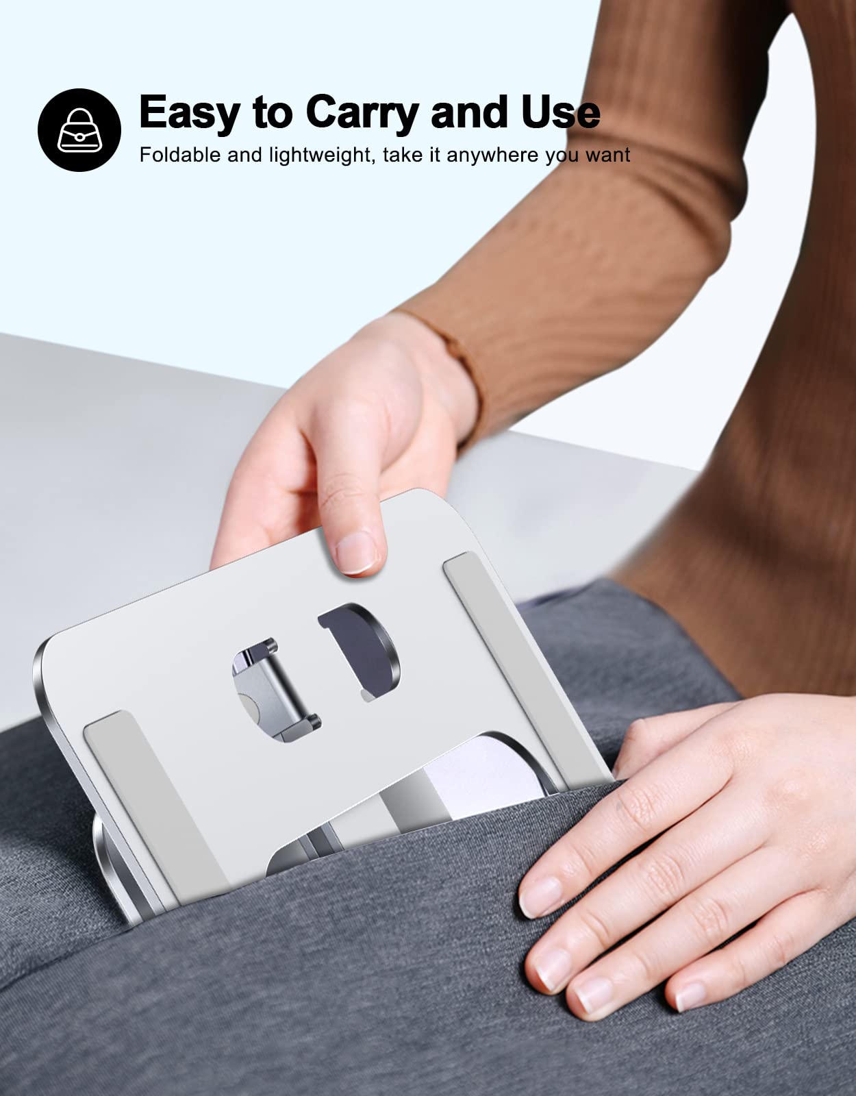 Easy to Carry and Use  
Foldable and lightweight, take it anywhere you want