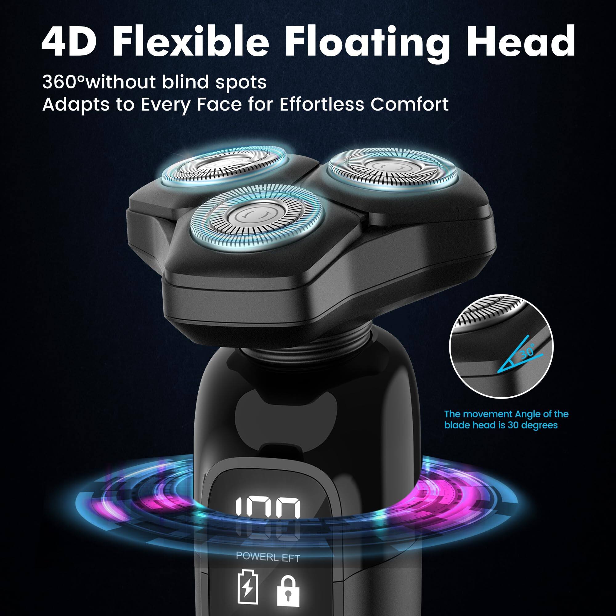4D Flexible Floating Head  
360° without blind spots  
Adapts to Every Face for Effortless Comfort  

The movement Angle of the blade head is 30 degrees  

100  
POWERL EFT