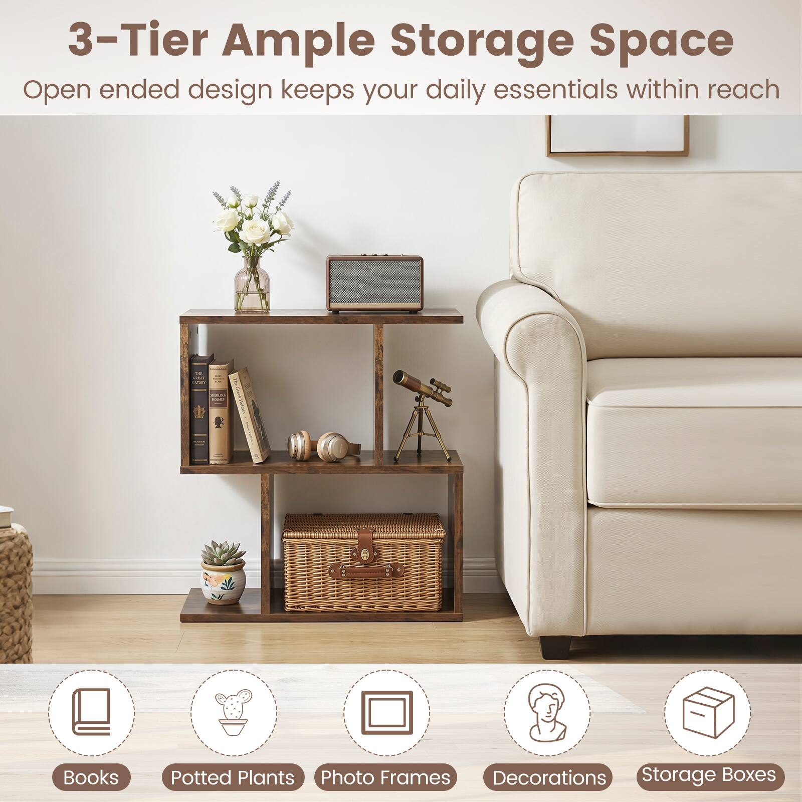 3-Tier Ample Storage Space  
Open ended design keeps your daily essentials within reach

- K FILM  11 2021.01. SHORT  
15 Ylank Playores

Books  
Potted Plants  
Photo Frames  
Decorations  
Storage Boxes