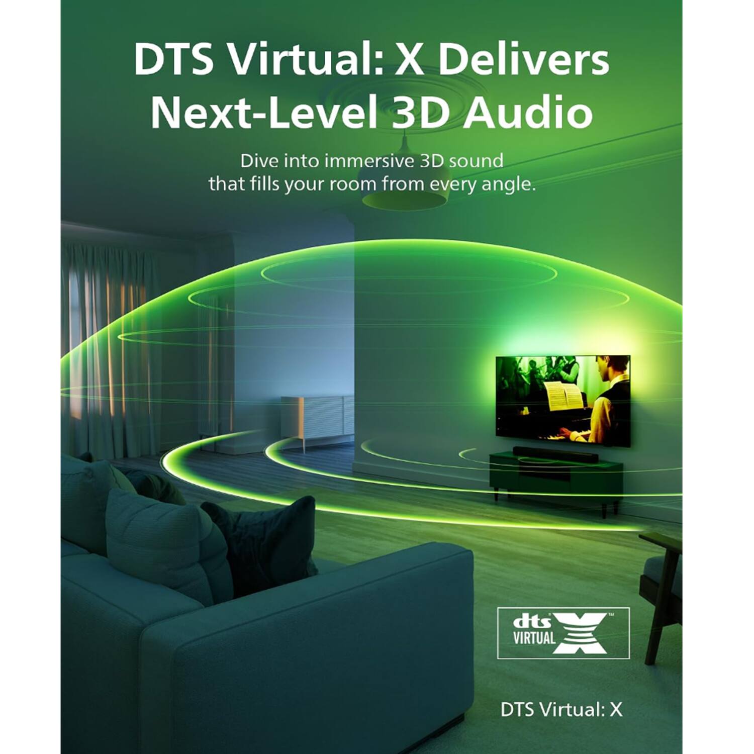 DTS Virtual: X Delivers Next-Level 3D Audio

Dive into immersive 3D sound that fills your room from every angle.

dts VIRTUAL

DTS Virtual: X