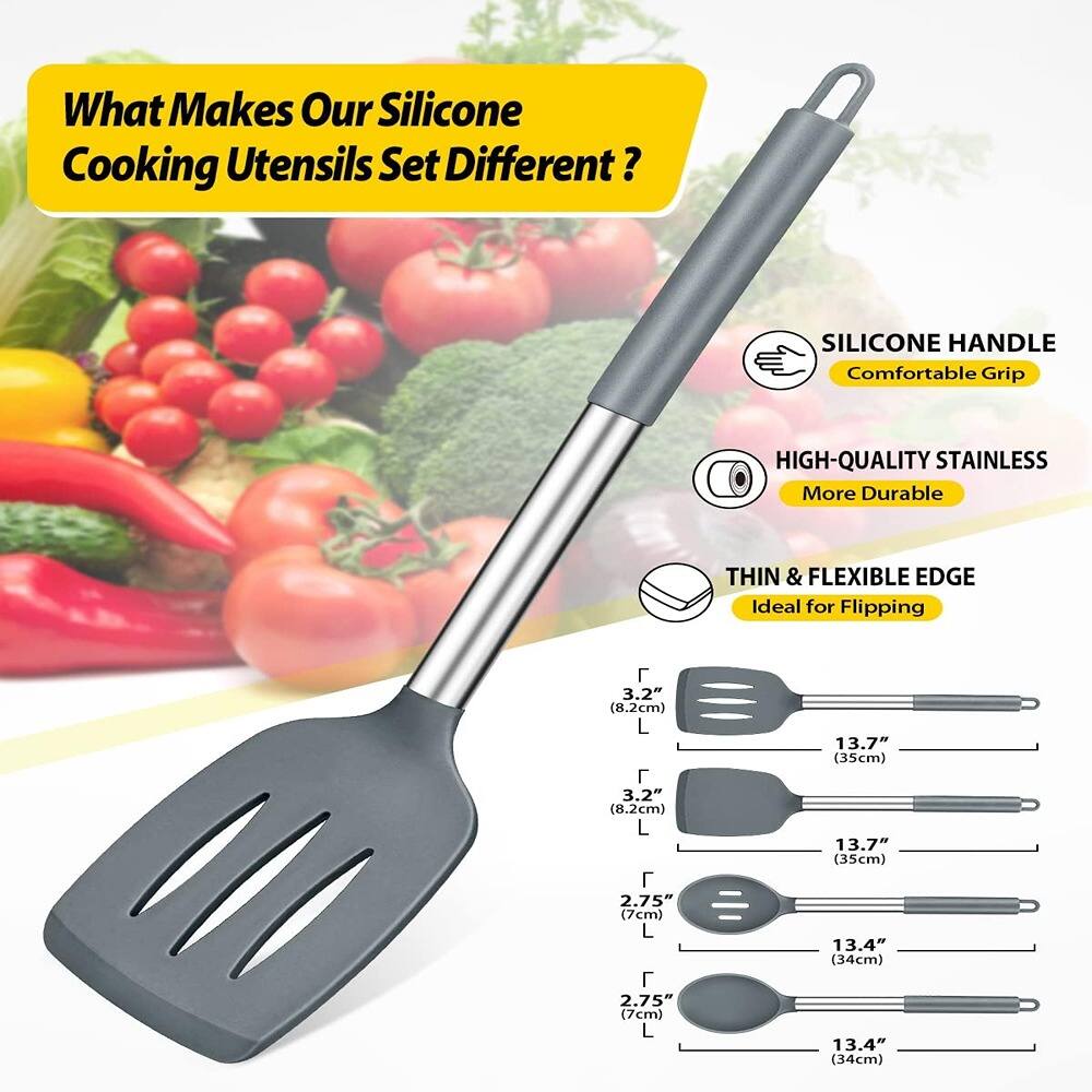 What Makes Our Silicone Cooking Utensils Set Different?

- SILICONE HANDLE
  - Comfortable Grip

- HIGH-QUALITY STAINLESS
  - More Durable

- THIN & FLEXIBLE EDGE
  - Ideal for Flipping

Dimensions:
- 3.2" (8.2cm) L
- 3.2" (8.2cm) L
- 2.75" (7cm) L
- 2.75" (7cm) L
- 13.7" (35cm)
- 13.7" (35cm)
- 13.4" (34cm)
- 13.4" (34cm)
