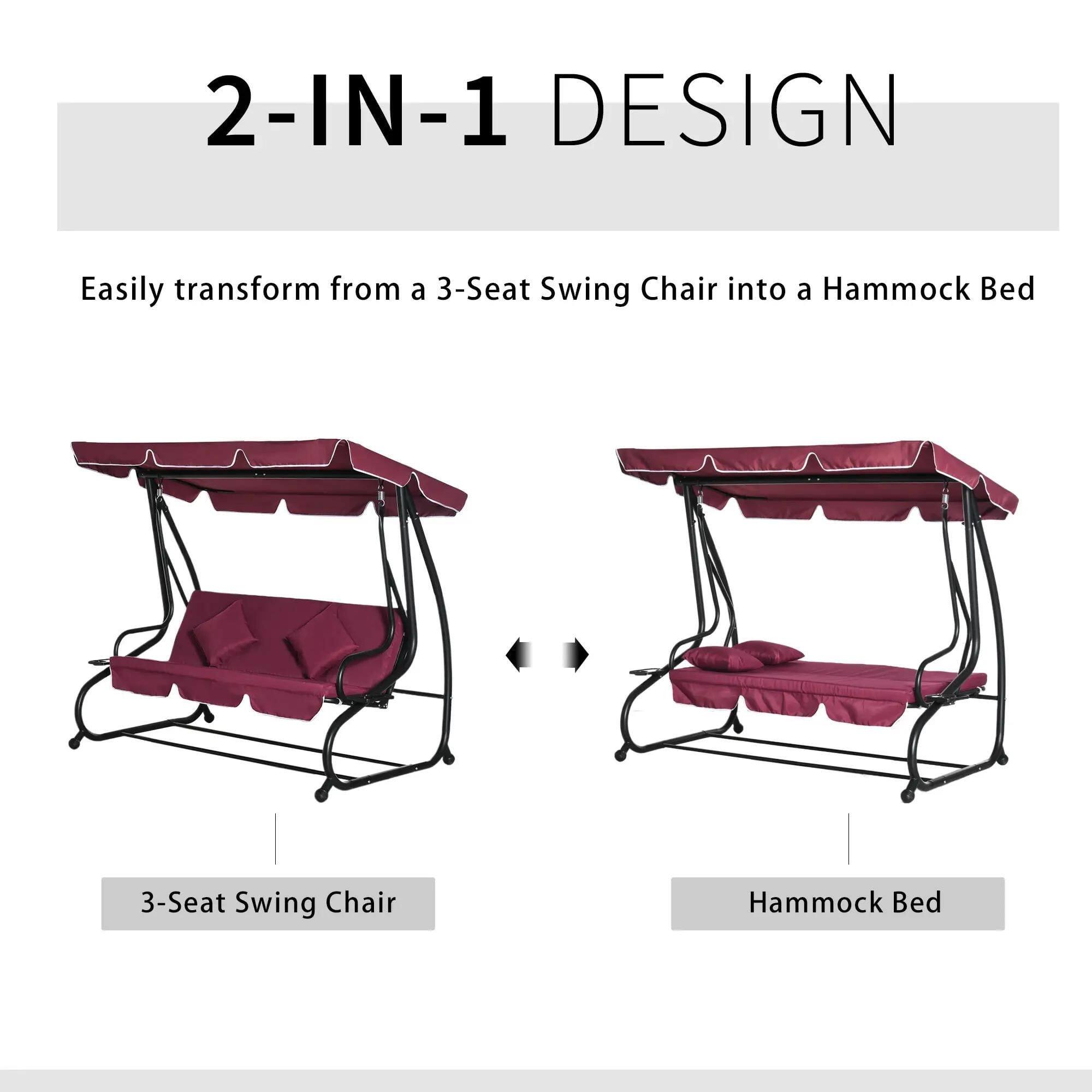 2-IN-1 DESIGN: Easily transform from a 3-Seat Swing Chair into a Hammock Bed

3-Seat Swing Chair
Hammock Bed