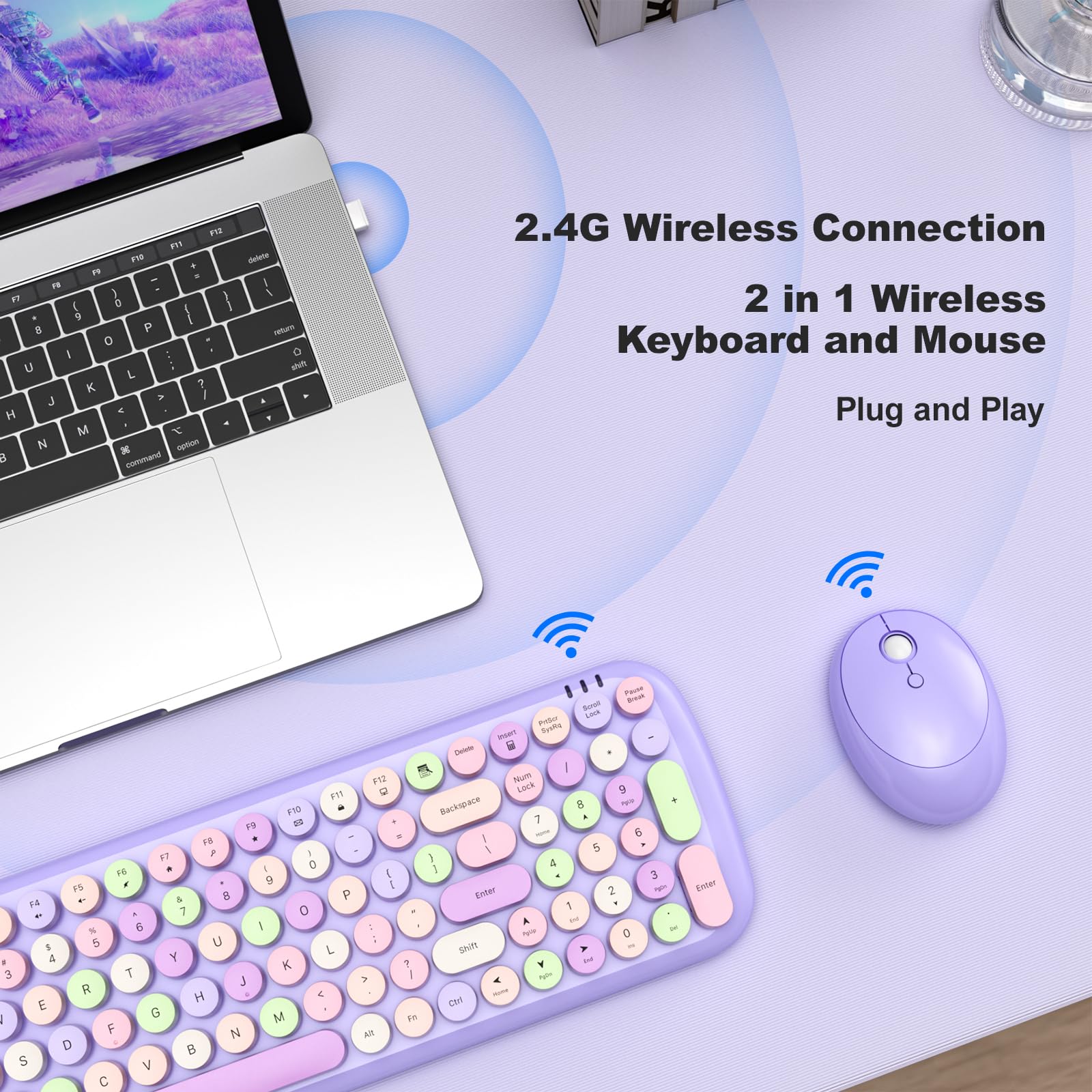 2.4G Wireless Connection  
2 in 1 Wireless Keyboard and Mouse  
Plug and Play