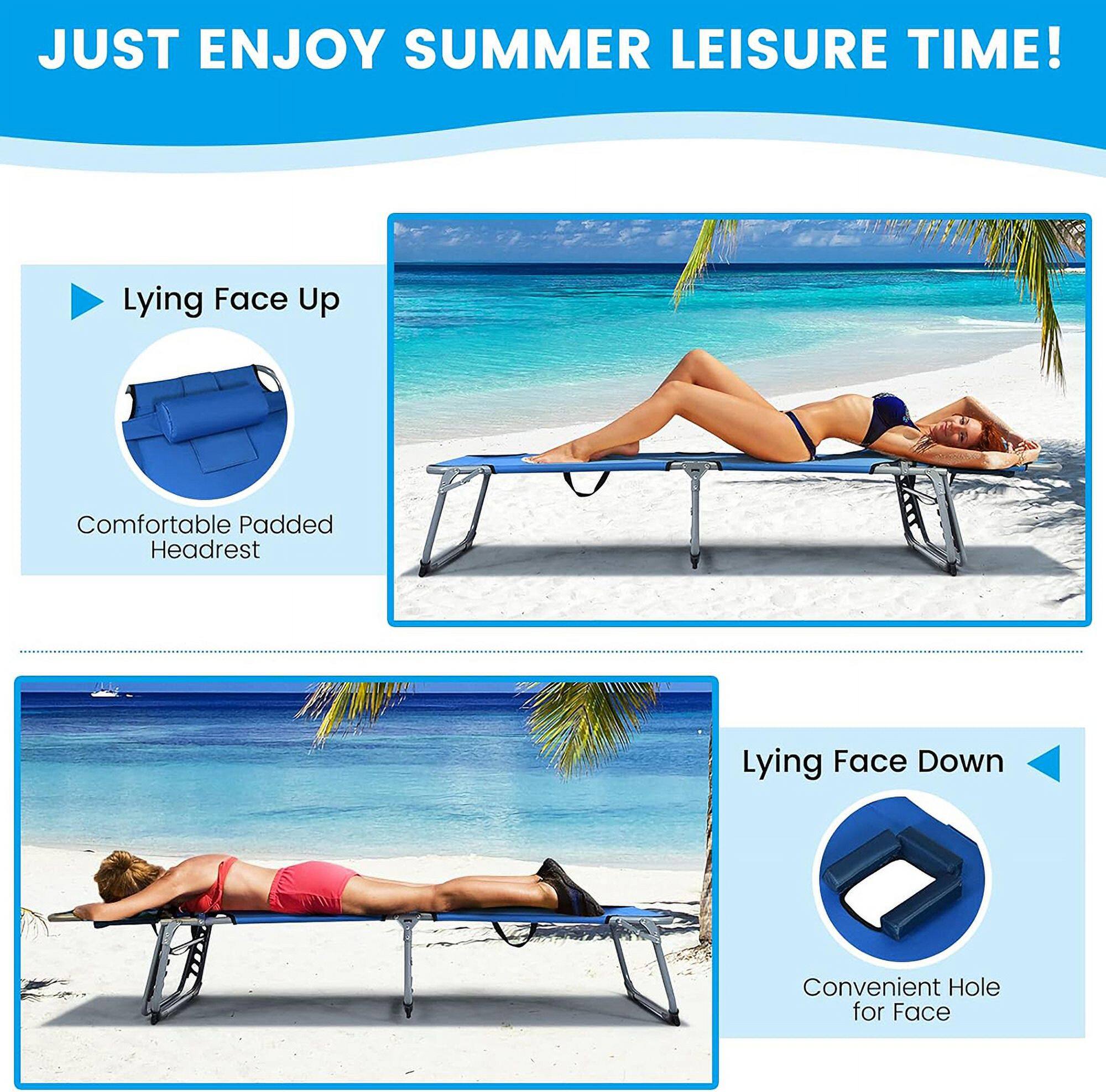 JUST ENJOY SUMMER LEISURE TIME!

Lying Face Up
Comfortable Padded Headrest

Lying Face Down
Convenient Hole for Face
