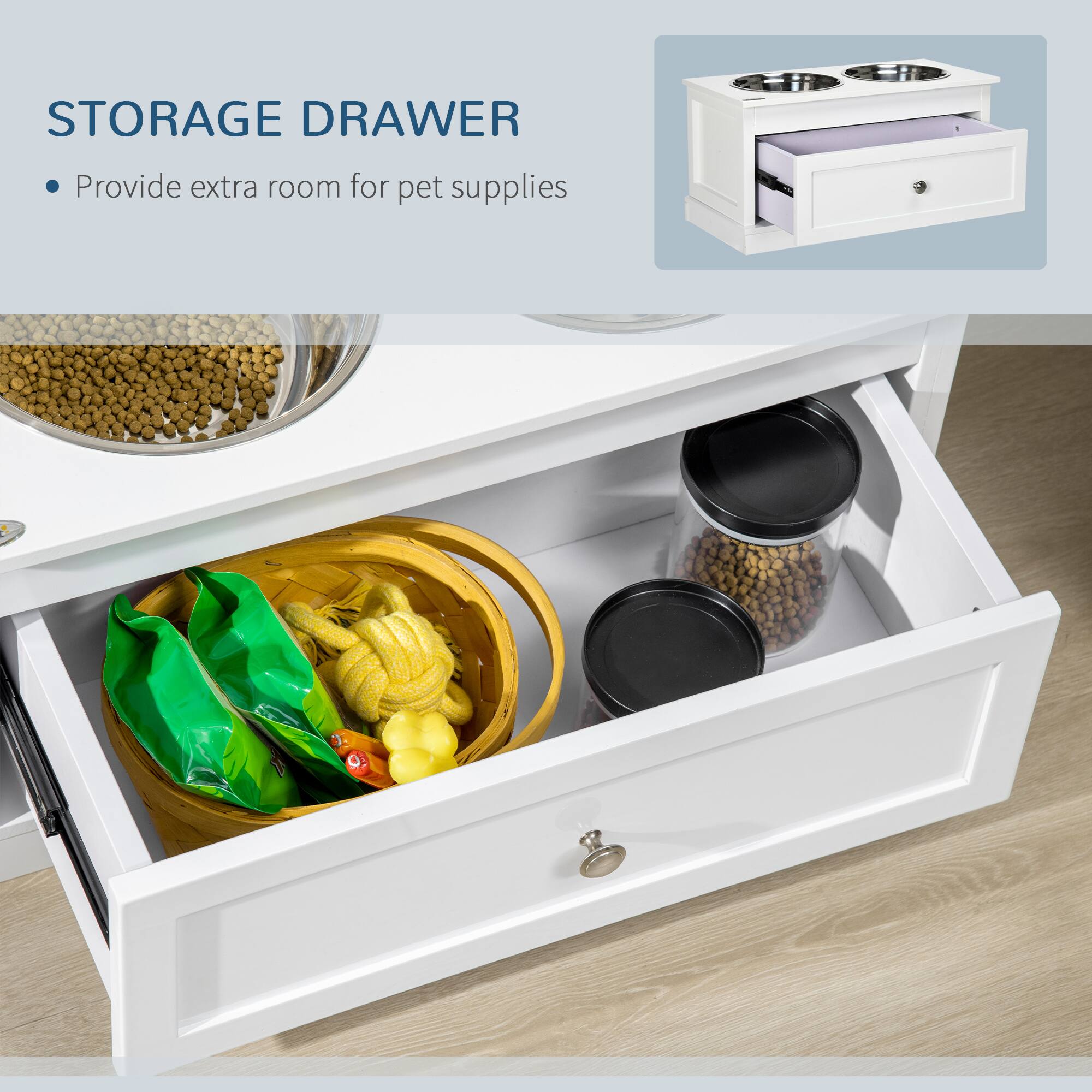 STORAGE DRAWER  
• Provide extra room for pet supplies