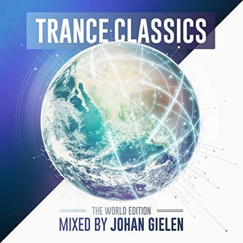 TRANCE CLASSICS  
THE WORLD EDITION  
MIXED BY JOHAN GIELEN