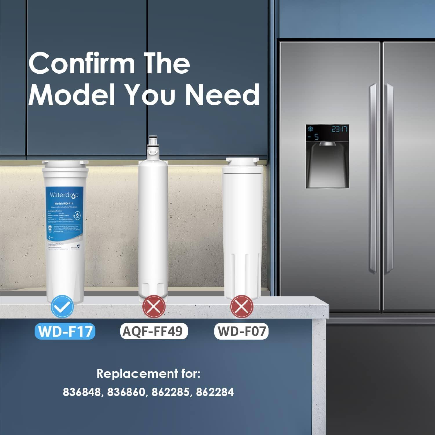 Confirm The Model You Need

WD-F17 ✓  
AQF-FF49 ❌  
WD-F07 ❌  

Replacement for:  
836848, 836860, 862285, 862284
