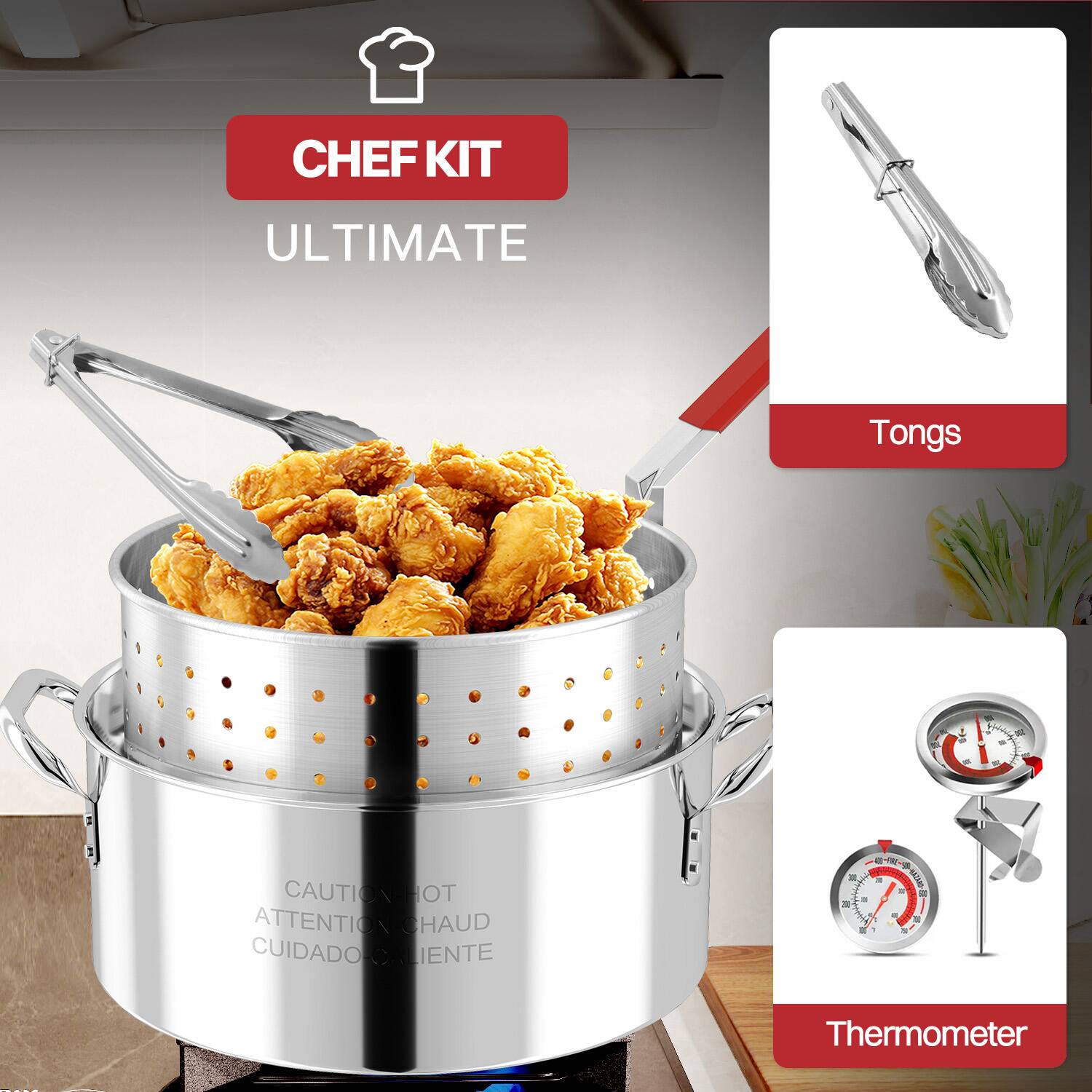 CHEF KIT ULTIMATE  
Tongs  
Thermometer  

CAUTION ATTENTION CHAUD CUIDADO CALIENTE