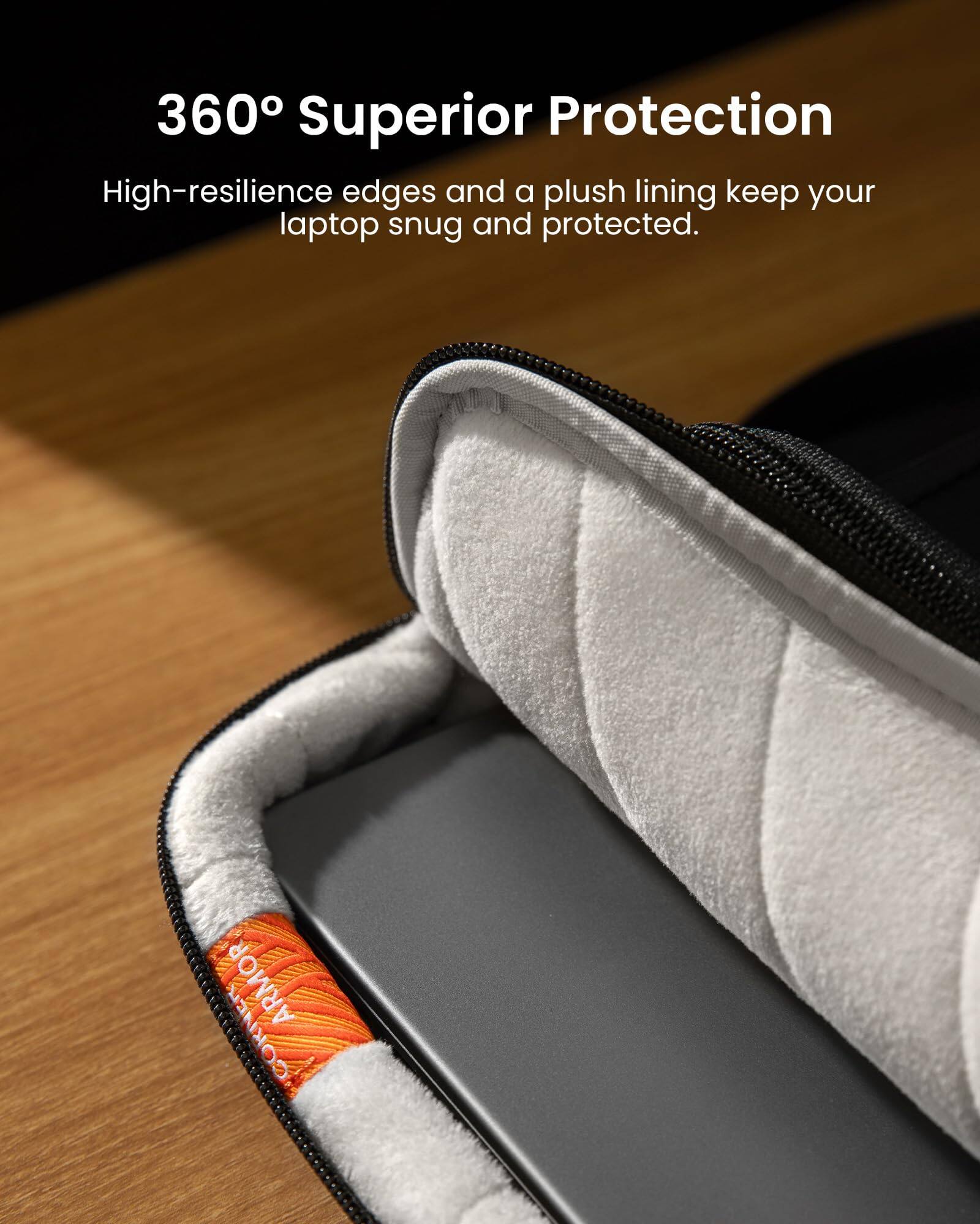 360° Superior Protection

High-resilience edges and a plush lining keep your laptop snug and protected.