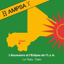 Idrissa Soumaoro Et L'Eclipse De L'I.J.A. - Le Tioko-Tioko - VINYL LP