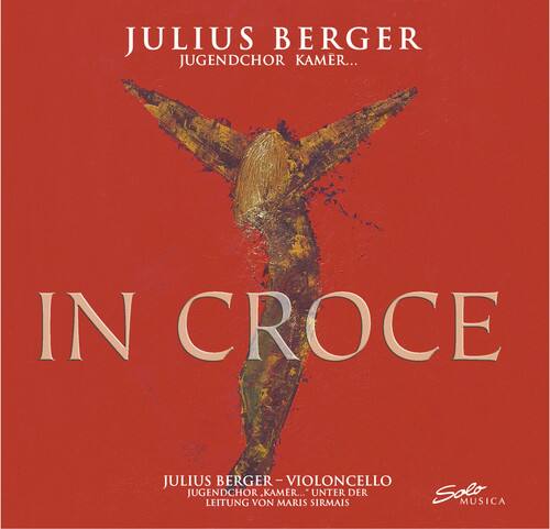 Julius Berger - In Croce   - COMPACT DISCS [CD]