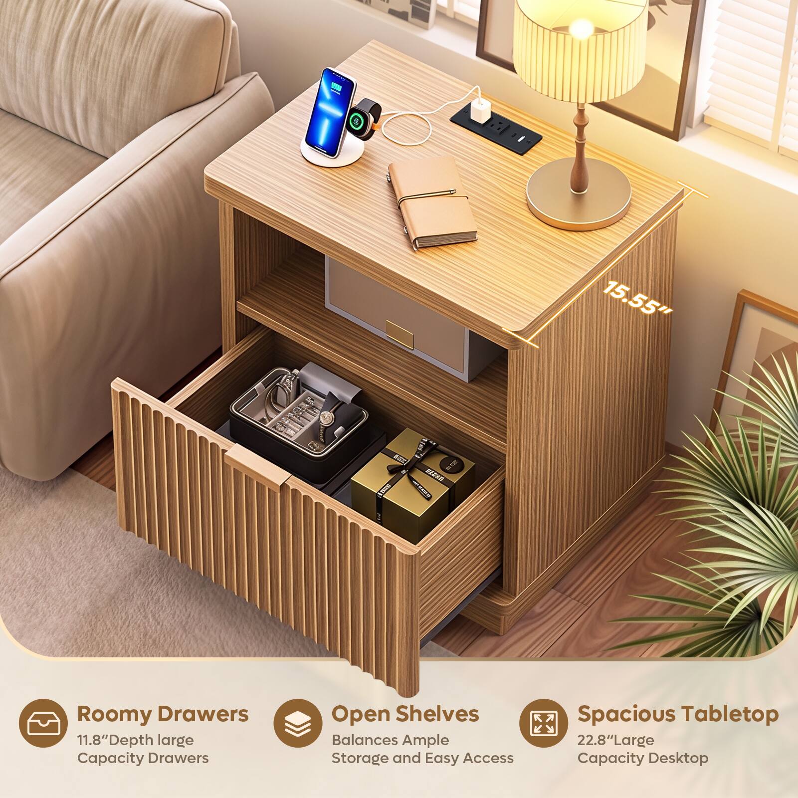 15.55"

lmg UNRAH

Roomy Drawers 11.8" Depth large Capacity Drawers
Open Shelves Balances Ample Storage and Easy Access
Spacious Tabletop 22.8" Large Capacity Desktop