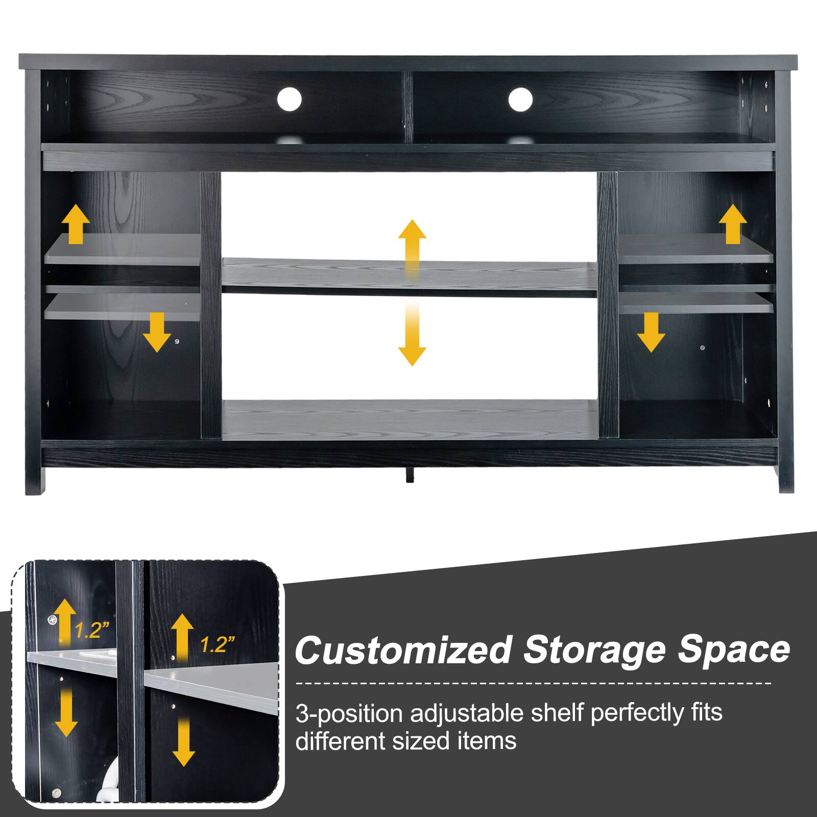Customized Storage Space
3-position adjustable shelf perfectly fits different sized items
1.2" 1.2"