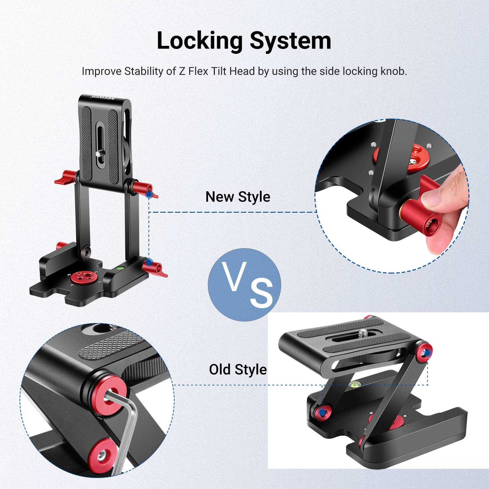 Locking System  
Improve Stability of Z Flex Tilt Head by using the side locking knob.  

New Style Vs Old Style