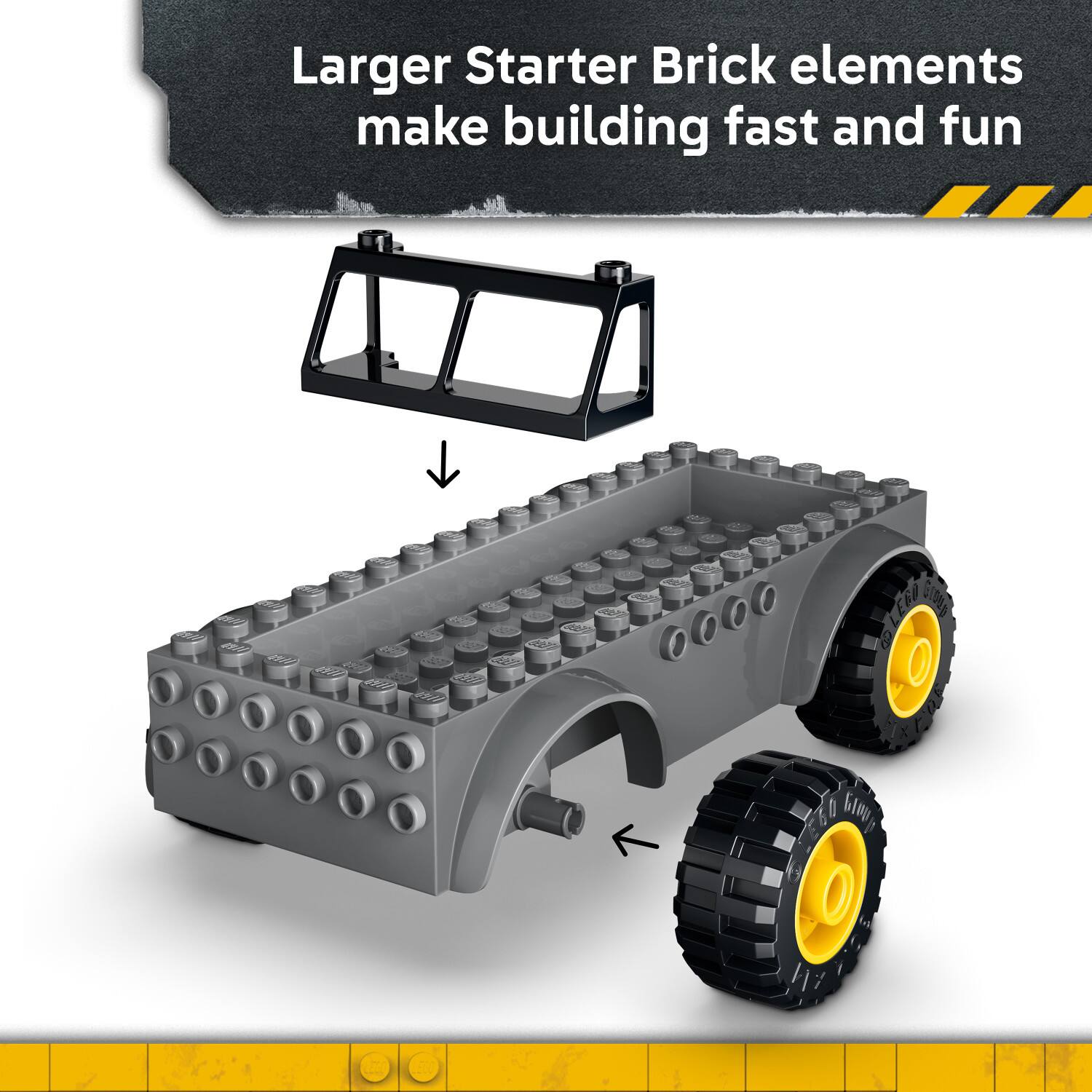 Larger Starter Brick elements make building fast and fun