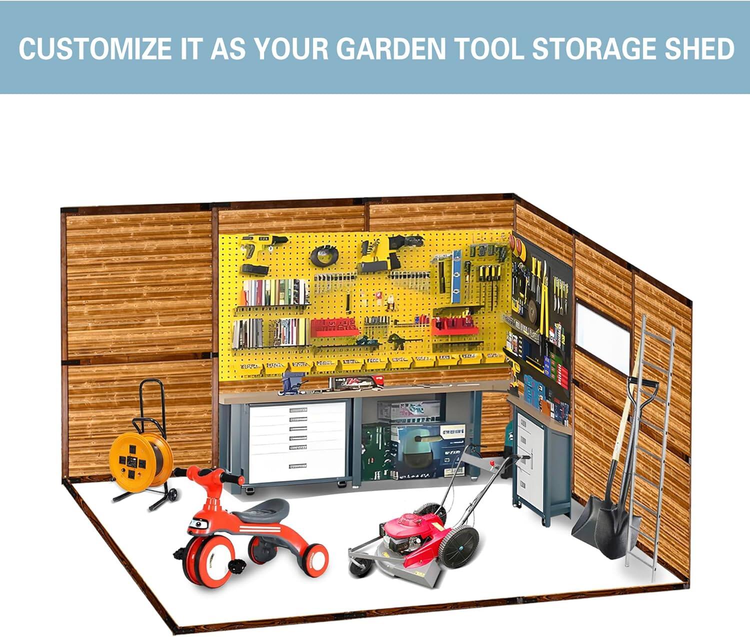 CUSTOMIZE IT AS YOUR GARDEN TOOL STORAGE SHED