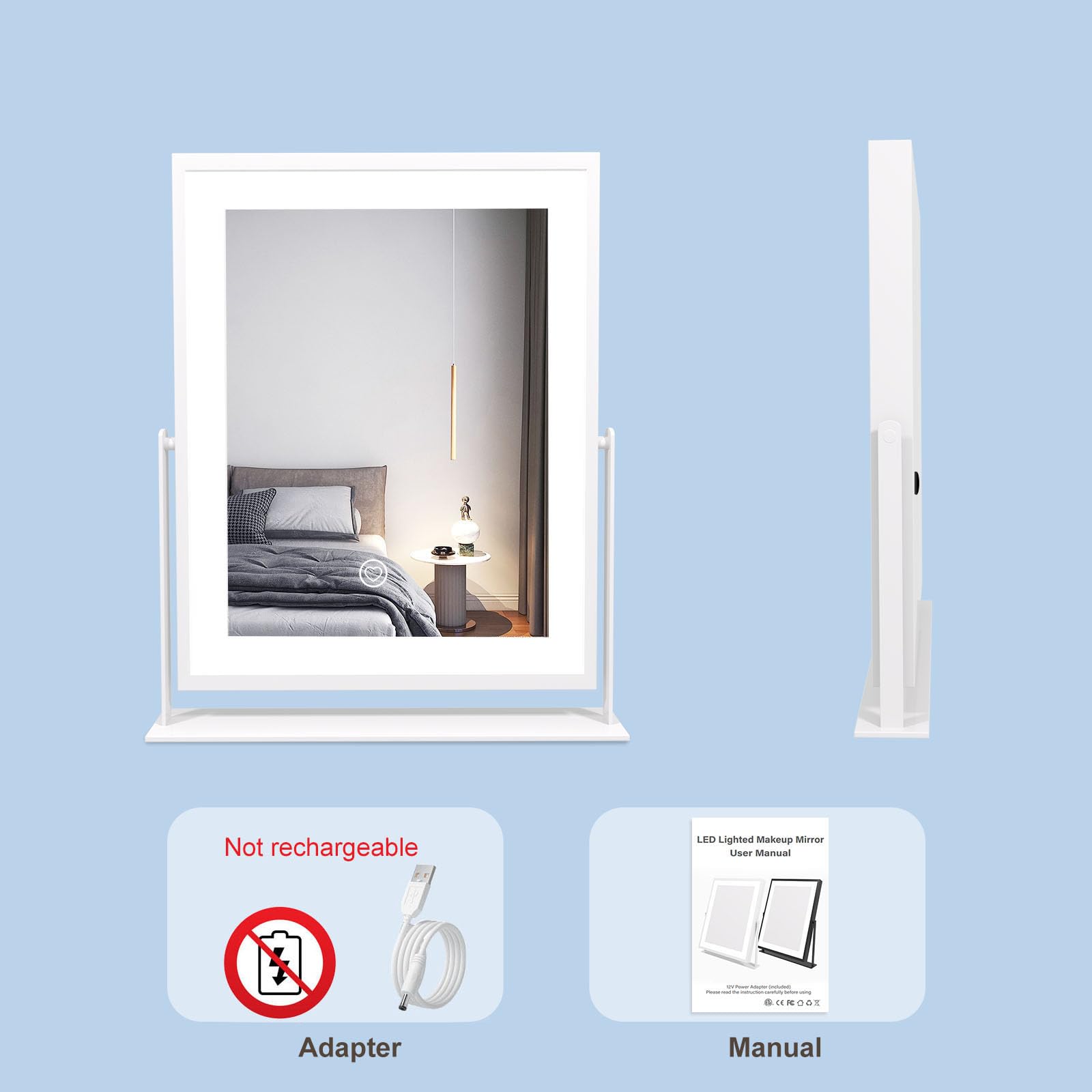 Not rechargeable  
Adapter  

LED Lighted Makeup Mirror  
User Manual