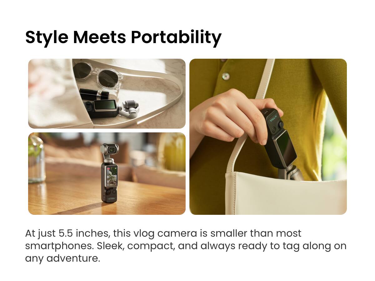 Style Meets Portability

At just 5.5 inches, this vlog camera is smaller than most smartphones. Sleek, compact, and always ready to tag along on any adventure.