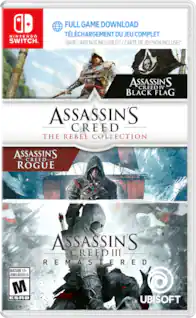 NINTENDO SWITCH
FULL GAME DOWNLOAD
TÉLÉCHARGEMENT DU JEU COMPLET
GAME CARD NOT INCLUDED! / CARTE DE JEU NON INCLUSE!
ASSASSIN'S CREED IV BLACK FLAG
THE REBEL COLLECTION
ASSASSIN'S CREED ROGUE
ASSASSIN'S CREED III REMASTERED
MATURE 17+
JEUNES ADULTES 17+
M ESRB
UBISOFT