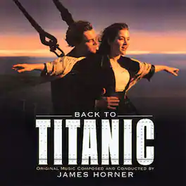 James Horner - Back To Titanic (Original Soundtrack) - VINYL LP
